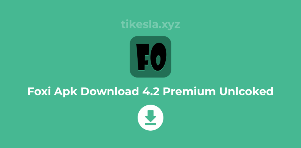 Foxi Apk Download